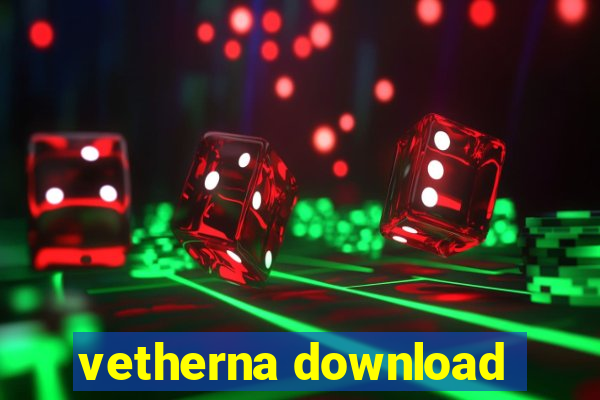 vetherna download