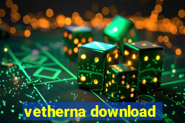 vetherna download