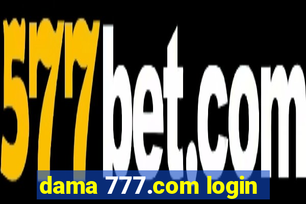 dama 777.com login