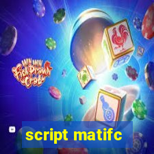 script matifc