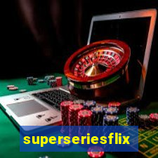 superseriesflix