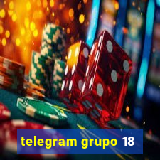 telegram grupo 18