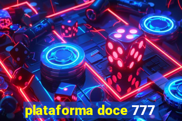 plataforma doce 777