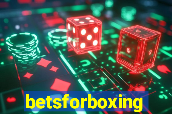 betsforboxing