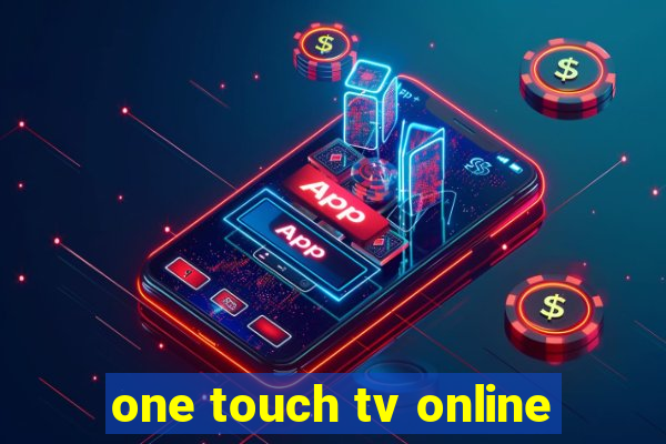 one touch tv online