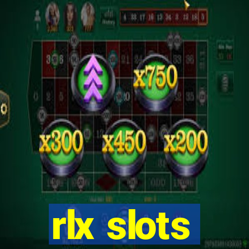 rlx slots