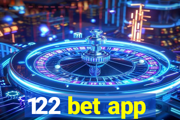 122 bet app