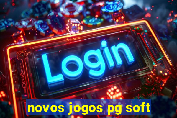 novos jogos pg soft