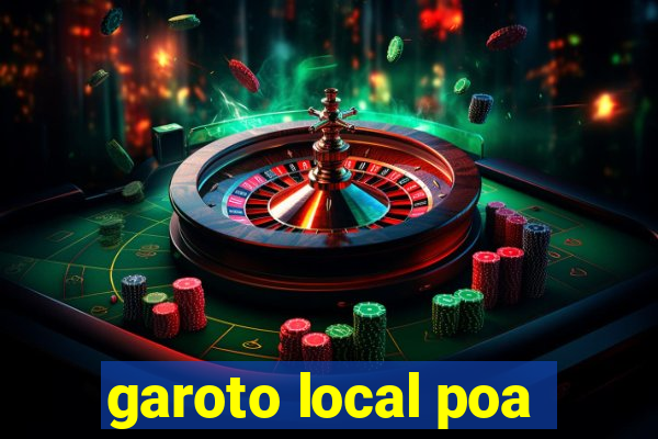 garoto local poa