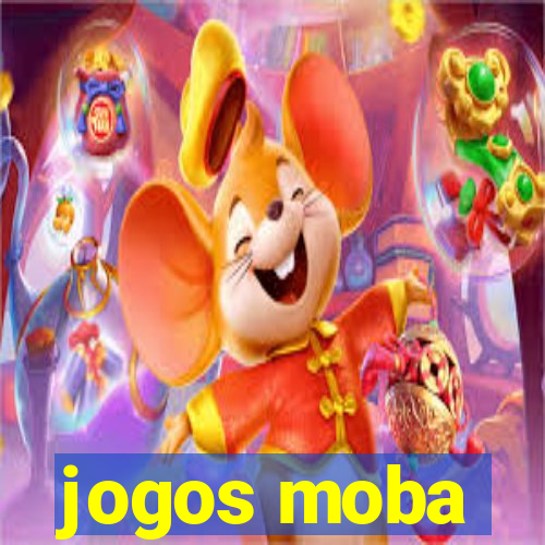 jogos moba