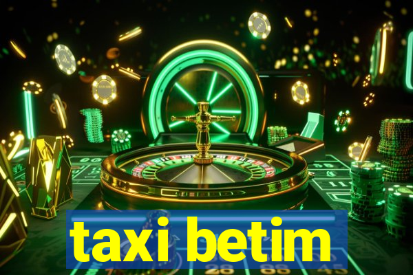 taxi betim