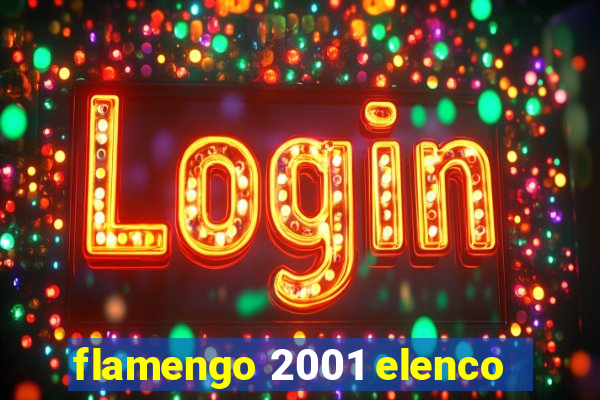 flamengo 2001 elenco