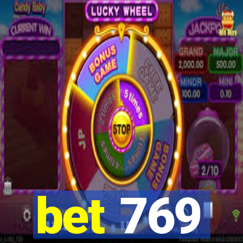 bet 769