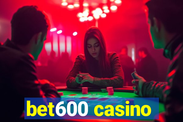 bet600 casino