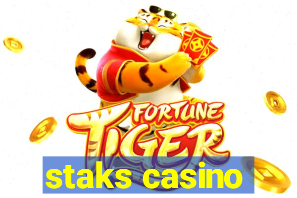 staks casino