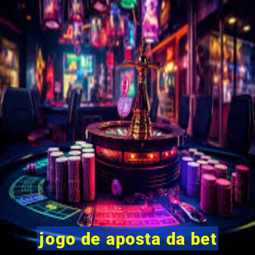 jogo de aposta da bet