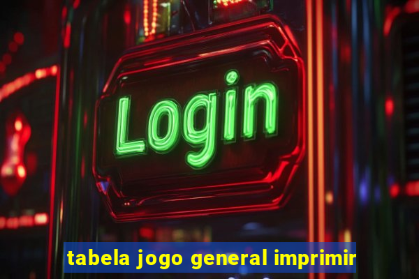 tabela jogo general imprimir