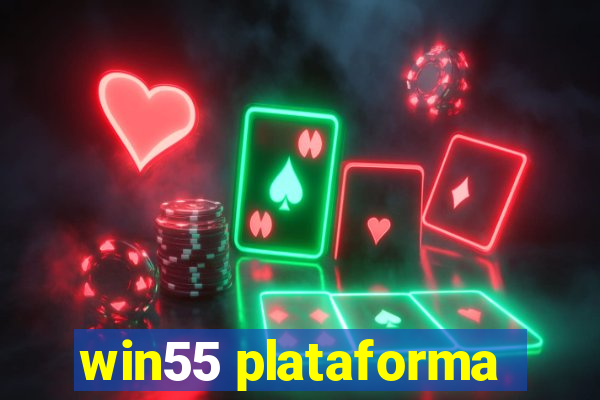 win55 plataforma