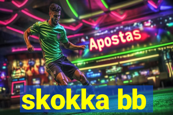 skokka bb