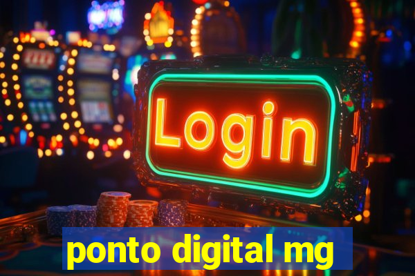 ponto digital mg