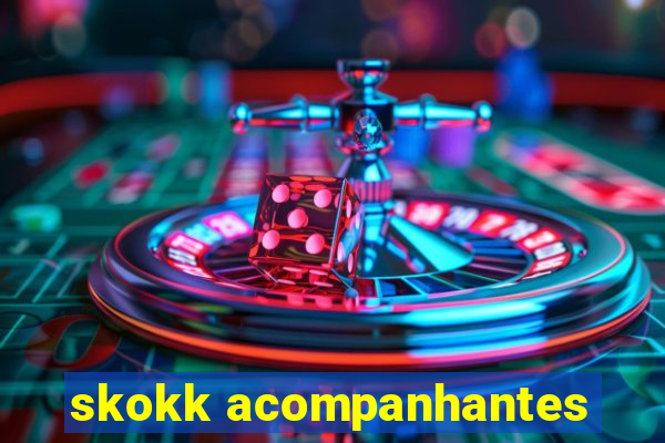 skokk acompanhantes