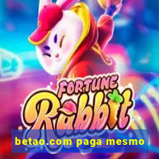 betao.com paga mesmo