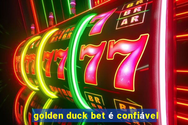 golden duck bet é confiável