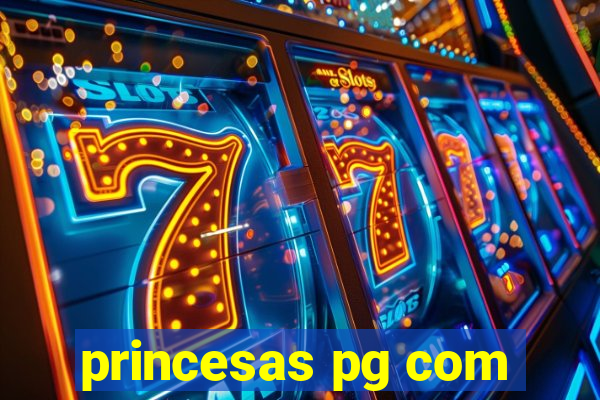 princesas pg com