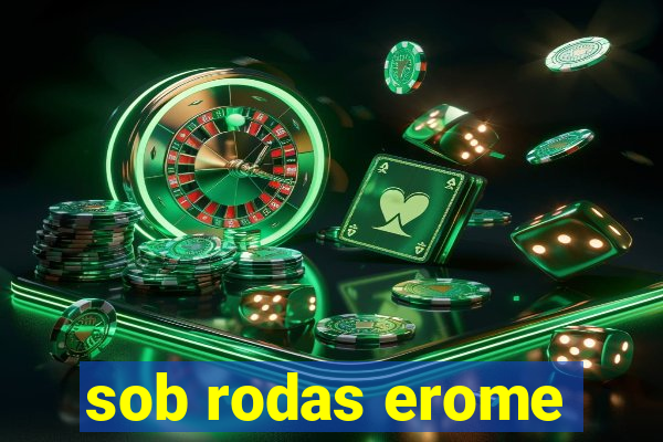 sob rodas erome