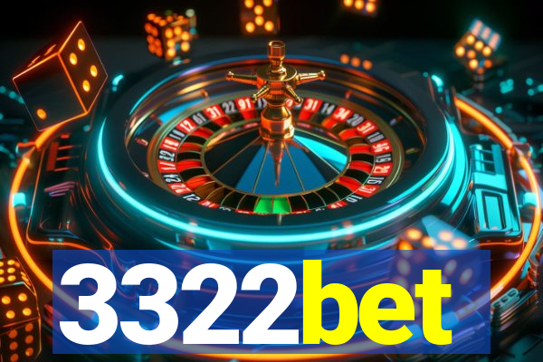 3322bet