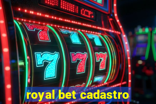 royal bet cadastro