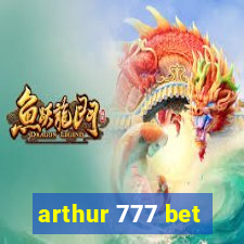 arthur 777 bet