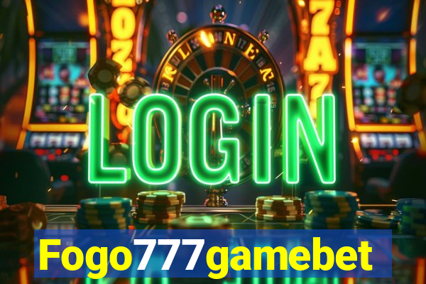 Fogo777gamebet