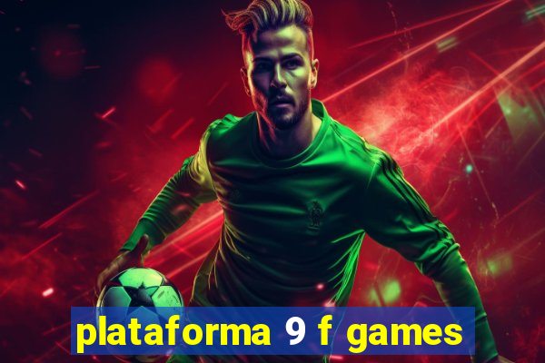 plataforma 9 f games