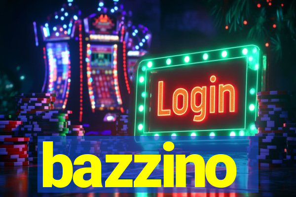 bazzino