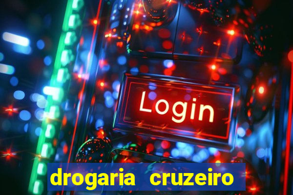 drogaria cruzeiro do sul