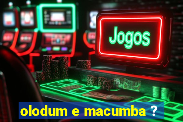 olodum e macumba ?