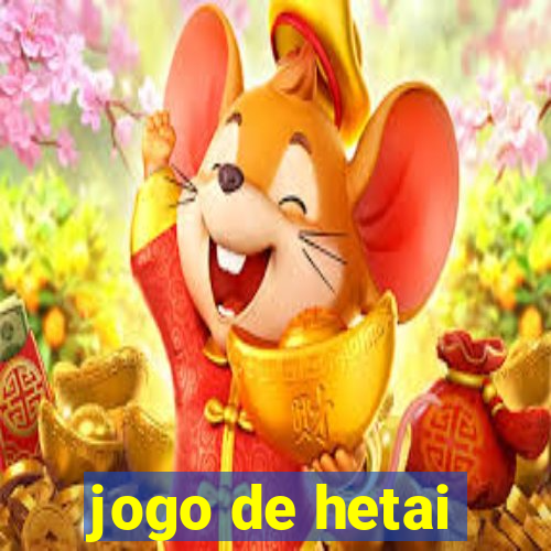 jogo de hetai