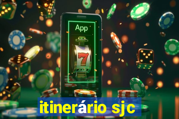 itinerário sjc