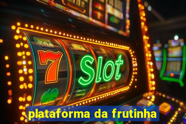 plataforma da frutinha