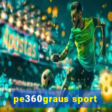 pe360graus sport