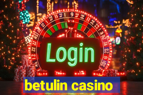 betulin casino