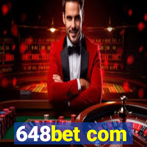 648bet com