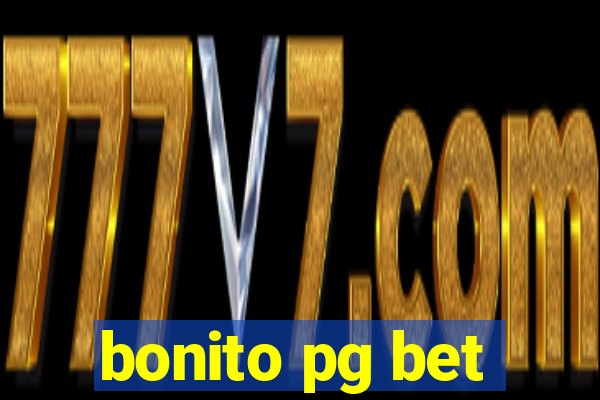 bonito pg bet