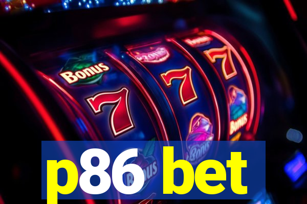 p86 bet