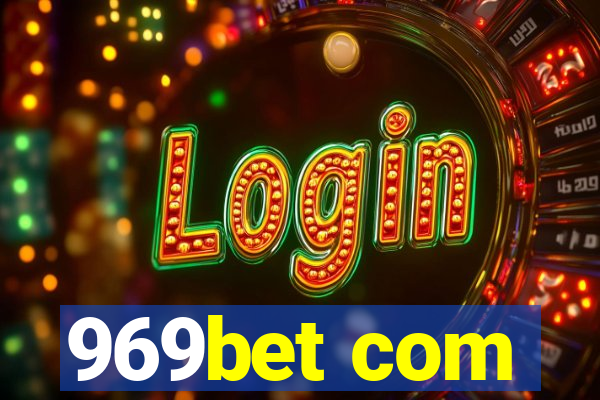 969bet com