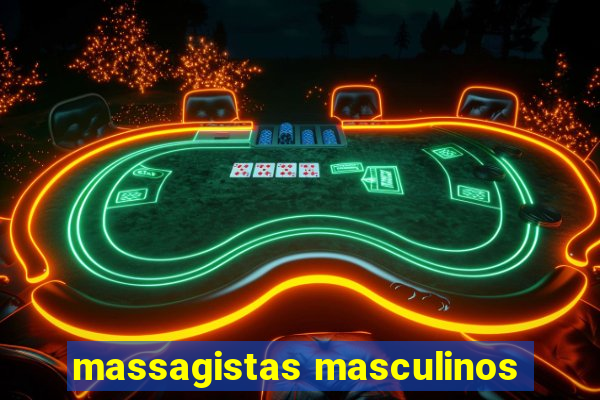 massagistas masculinos