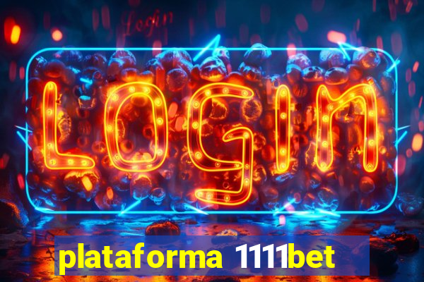 plataforma 1111bet