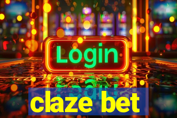 claze bet