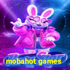 mobahot games